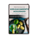 Protocolo de adelgazamiento acelerado